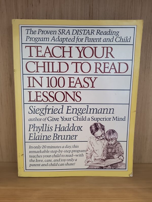 Teach Your Child to Read in 100 Easy Lessons