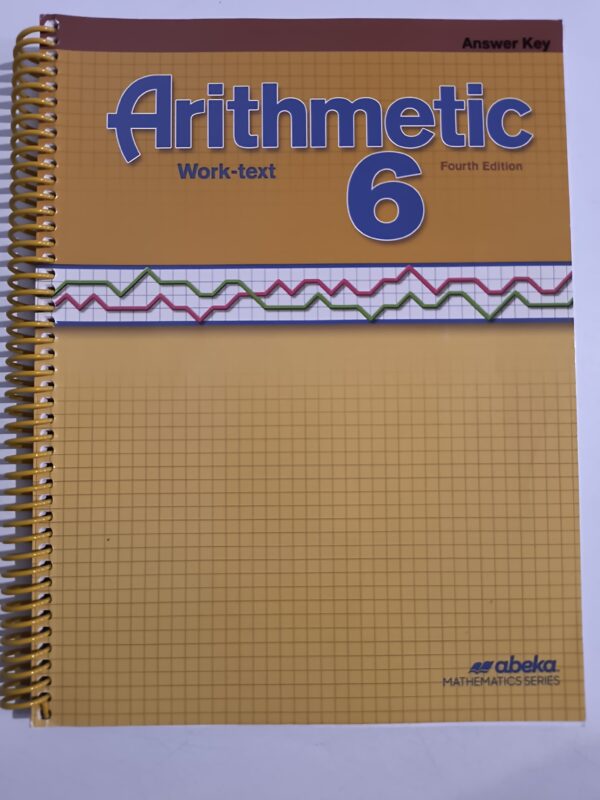 Abeka Arithmetic 6 Work-text Answer Key